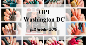 ¡Deslumbra con la nueva colección Washington DC de OPI!
