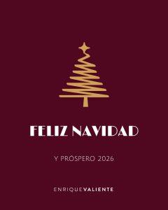 Enrique Valiente te desea unas Felices Fiestas y un 2026 lleno de ilusión